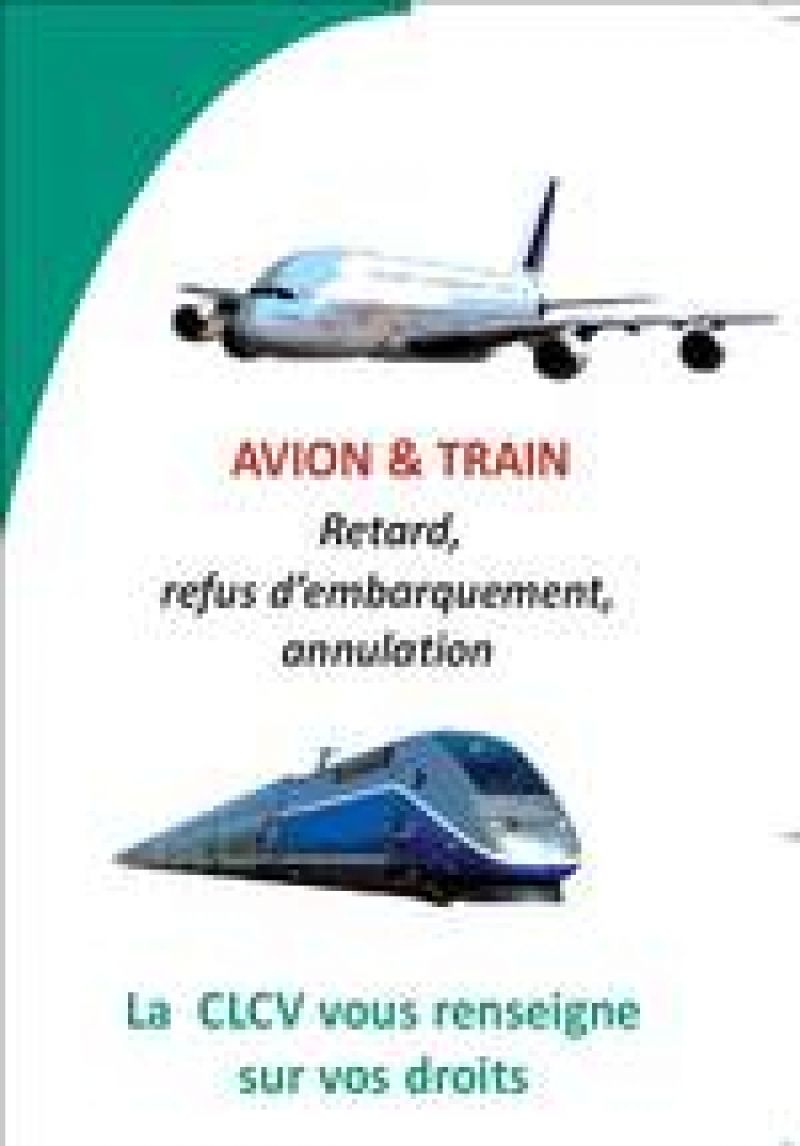 Avions & trains : vos droits